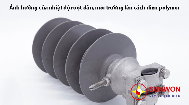 nhiệt-độ-dây-dẫn,-môi-trường-và-cách-điện-polymer