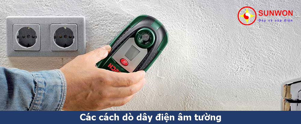 các-cách-dò-dây-điện-âm-tường